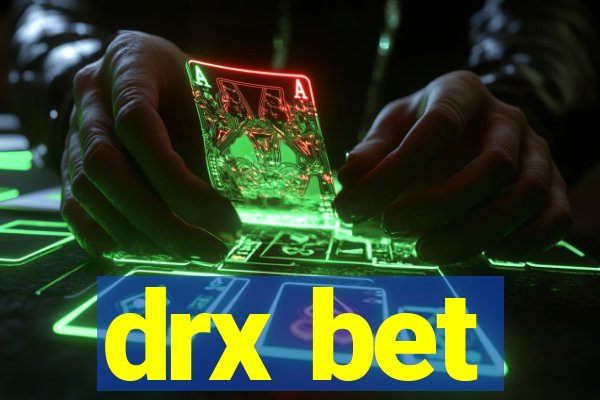 drx bet